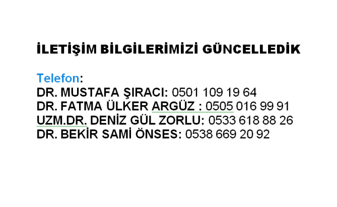 İLETİŞİM BİLGİLERİMİZİ GÜNCELLEDİK